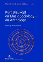 Kurt Blaukopf on Music Sociology