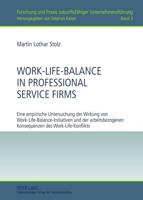 Work-Life-Balance in Professional Service Firms