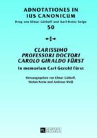 Clarissimo Professori Doctori Carolo Giraldo Fürst; In memoriam Carl Gerold Fürst-