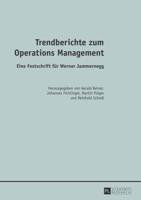 Trendberichte Zum Operations Management