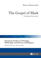 The Gospel of Mark; A Hypertextual Commentary