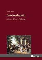 Die Goethezeit; Autoren - Werke - Wirkung