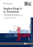 Stephen King's It in Translation; Die Übersetzungen von Tabuwörtern in der Umgangssprache der Kinder im Roman- Sieben Sprachen im Vergleich