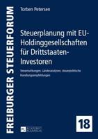 Steuerplanung Mit EU-Holdinggesellschaften Fuer Drittstaaten-Investoren