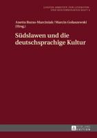 Südslawen und die deutschsprachige Kultur