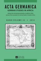 Acta Germanica; German Studies In Africa