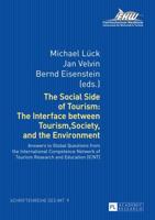 The Social Side of Tourism: The Interface between Tourism, Society, and the Environment; Answers to Global Questions from the International Competence Network of Tourism Research and Education (ICNT)