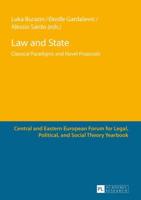 Law and State; Classical Paradigms and Novel Proposals