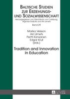 Tradition and Innovation in Education