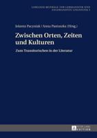 Zwischen Orten, Zeiten Und Kulturen