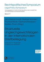 Strukturelle Ungleichgewichtslagen in der internationalen Streitbeilegung; Symposium in Gedenken an Bernd von Hoffmann