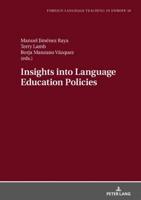 Insights into Language Education Policies