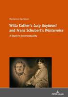 Willa Cather's "Lucy Gayheart" and Franz Schubert's "Winterreise"