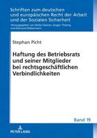 Haftung des Betriebsrats und seiner Mitglieder bei rechtsgeschäftlichen Verbindlichkeiten