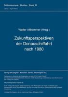 Zukunftsperspektiven Der Donauschiffahrt Nach 1980