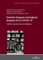 Enseñar Lenguas Extranjeras Después De La COVID-19