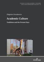 Academic Culture; Traditions and the Present Days