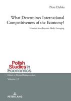 What Determines International Competitiveness of the Economy?; Evidence from Bayesian Model Averaging
