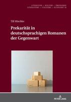 Prekarität in deutschsprachigen Romanen der Gegenwart