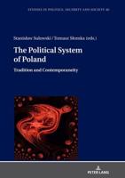 The Political System of Poland; Tradition and Contemporaneity