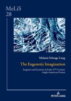 The Eugenetic Imagination