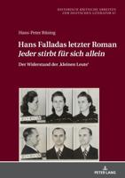 Hans Falladas Letzter Roman "Jeder Stirbt Fuer Sich Allein"
