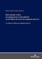 Una Mirada Crítica Al Componente Sociocultural En Los Libros De Texto De Español Como L2
