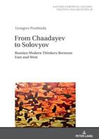 From Chaadayev to Solovyov