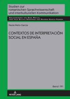 Contextos De Interpretación Social En España