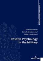 Positive Psychology in the Military