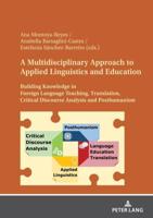 A Multidisciplinary Approach to Applied Linguistics and Education