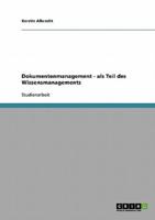 Dokumentenmanagement - als Teil des Wissensmanagements