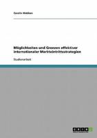 Moglichkeiten Und Grenzen Effektiver Internationaler Markteintrittsstrategien