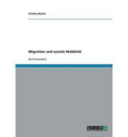 Migration Und Soziale Mobilität