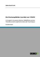 Die Stierkampfbilder (corride) von 1792/93:Im Vergleich mit späteren Werken (1824/25) der gleichen Thematik und dem graphischen Zyklus der Tauromaquia