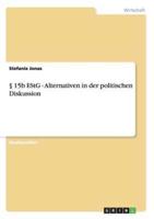 § 15b EStG - Alternativen in der politischen Diskussion
