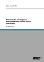 Der normativ ontologische Wissenschaftsansatz und seinen Grundlagen