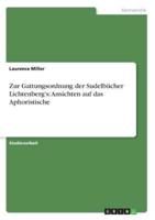 Zur Gattungsordnung Der Sudelbücher Lichtenberg's