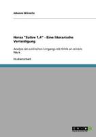 Horaz "Satire 1,4" - Eine Literarische Verteidigung