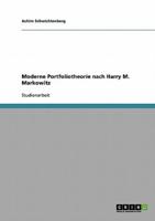 Moderne Portfoliotheorie nach Harry M. Markowitz