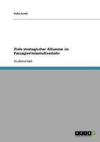 Ziele Strategischer Allianzen Im Passagierlinienluftverkehr