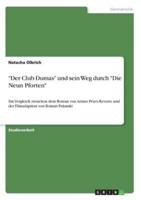 "Der Club Dumas" und sein Weg durch "Die Neun Pforten":Ein Vergleich zwischen dem Roman von Arturo Pérez-Reverte und der Filmadaption von Roman Polanski