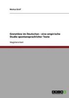 Grenztöne Im Deutschen - Eine Empirische Studie Spontansprachlicher Texte