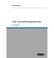 Lolita - Eine Geschlechter(gender)-Studie