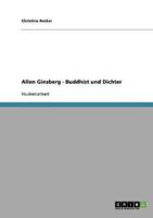 Allen Ginsberg - Buddhist und Dichter