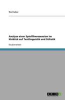 Analyse Einer Spielfilmrezension Im Hinblick Auf Textlinguistik Und Stilistik