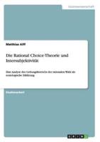 Die Rational Choice-Theorie Und Intersubjektivität