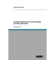 Die Bindungstheorie Nach John Bowlby Und Mary Ainsworth