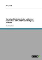 Narrative Strategien in der „München Installation 1991-2005" von Wolfgang Tillmans