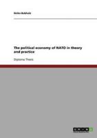 The political economy of NATO in theory and practice